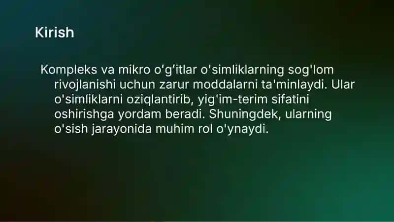 Kompleks va mikro oʻgʻitlarni oʻsimliklar hayotidagi ahamiyati 3
