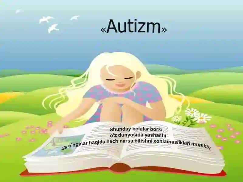 Autizm sindromiga ega bo‘lgan bolalar 3