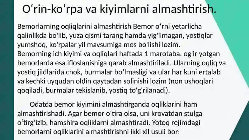 Yotoq yarali bemorlar  o‘rin-ko‘rpa, oqliklarini almashtirish texnikasi. 3