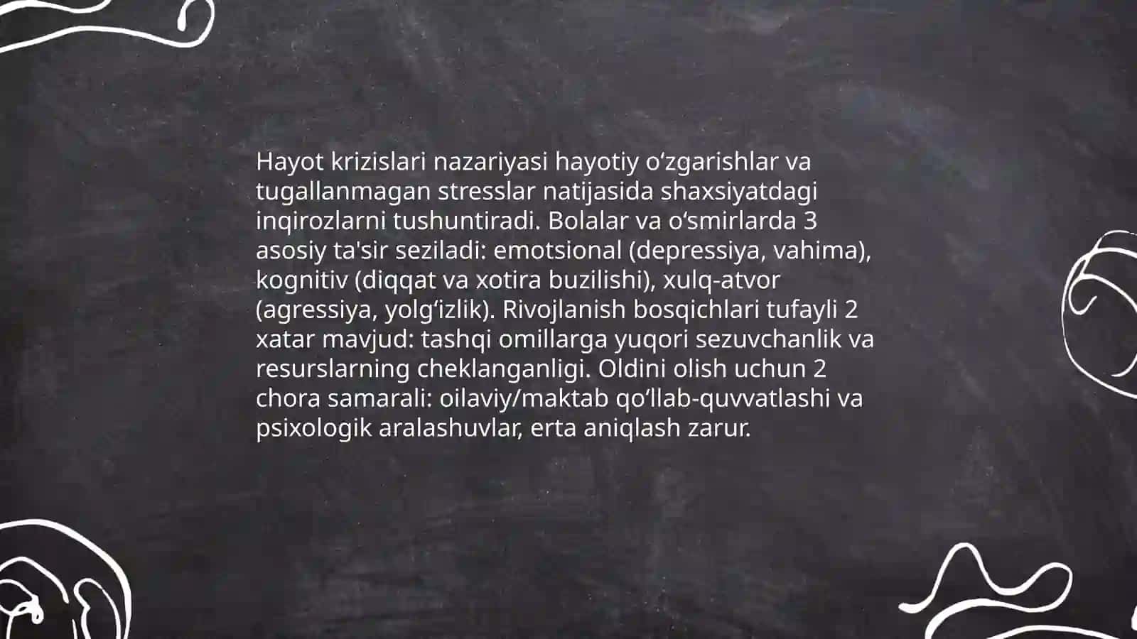 Hayot krizislari psixologiyasi, Inqirozli vaziyatlarda bolalar va o‘smlar 3