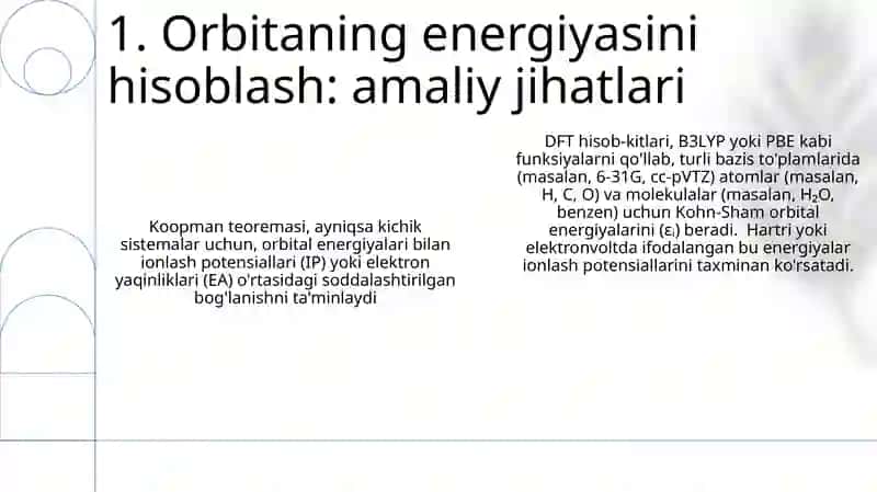 Elektron zichligi funksionali uslubi. Orbitalar energiyasi 3