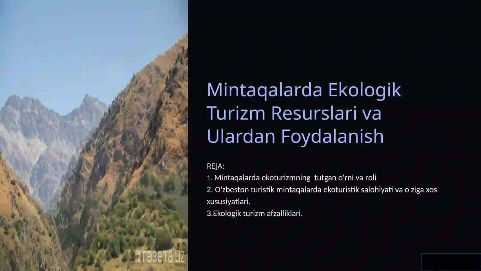 MINTAQALARDA EKOLOGIK TURIZM RESURSLARI VA ULARDAN FOYDALANISH 3