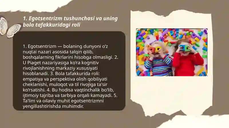 Bola tafakkurida egotsentrizmning yuzga kelishi shu mavzu asosida 3