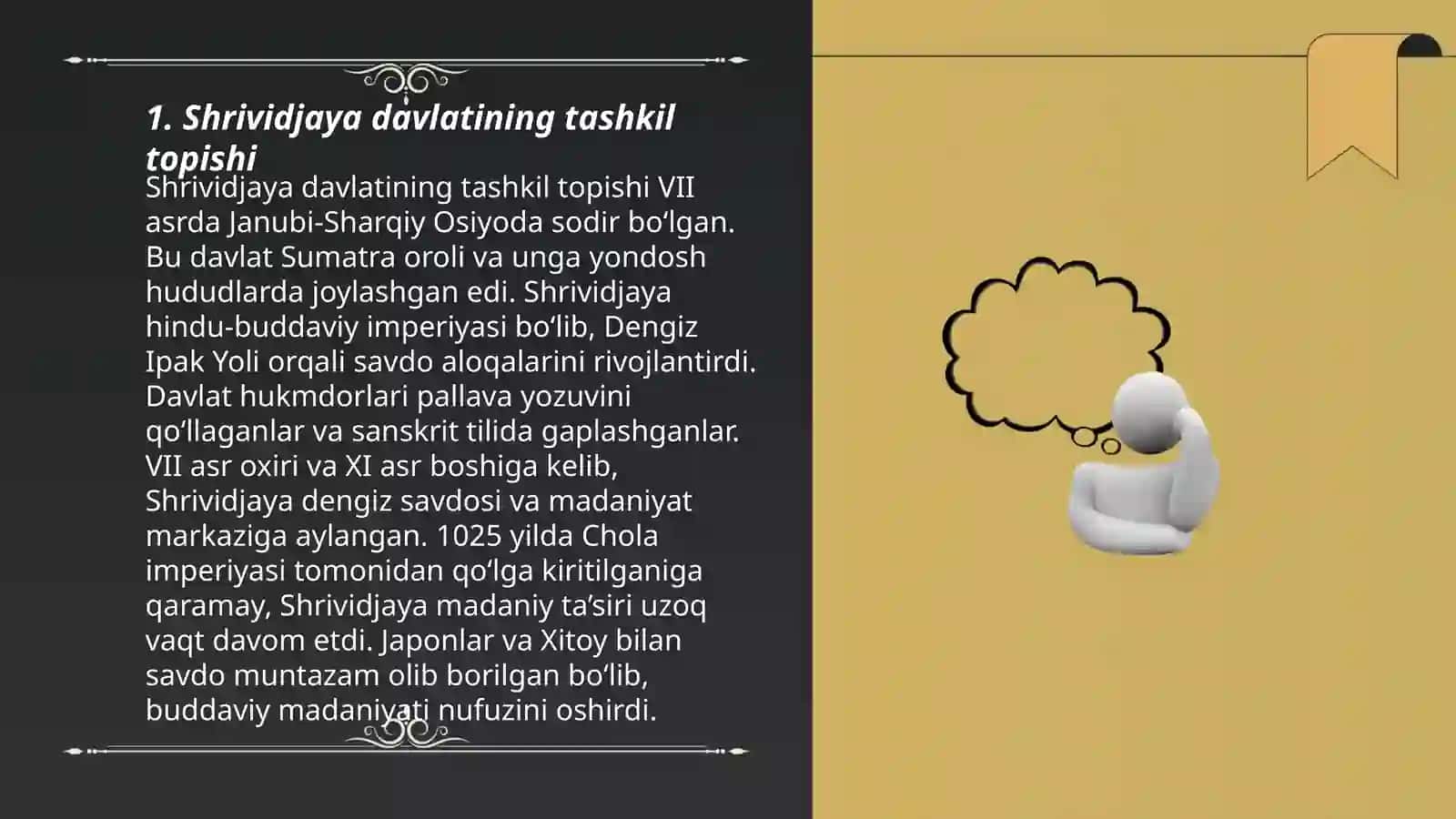 Shrividjaya va Mataram davlatlarining tashkil topishi va qulashi 3