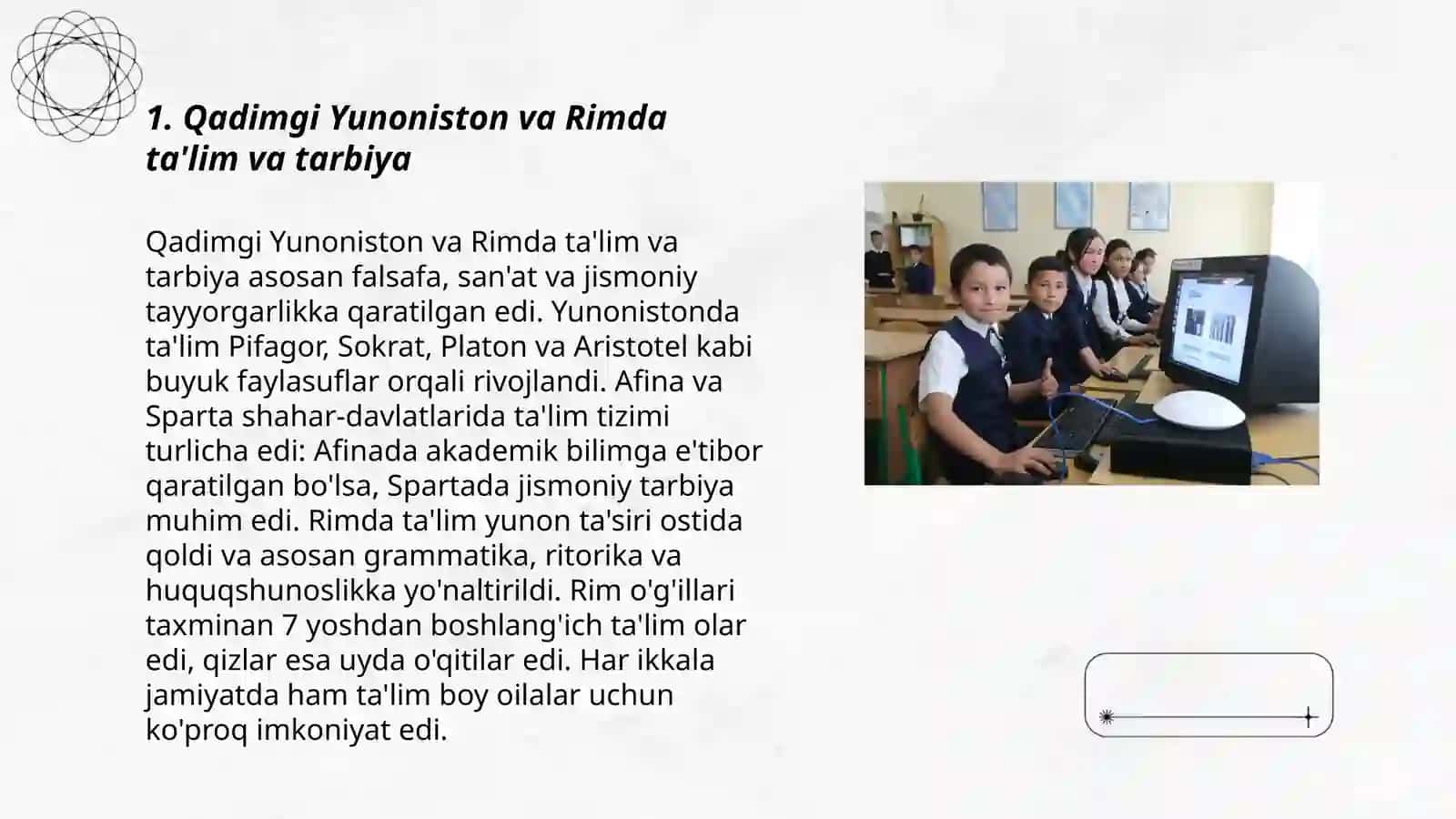 Insoniyat tarixida tarbiya va ta'limning rivojlanish tarixi 3