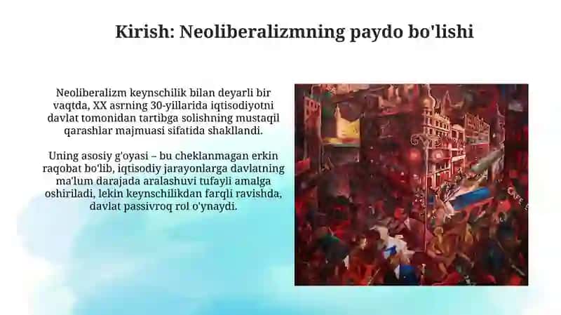 Neoliberalizmning umumiy xususiyatlari 3