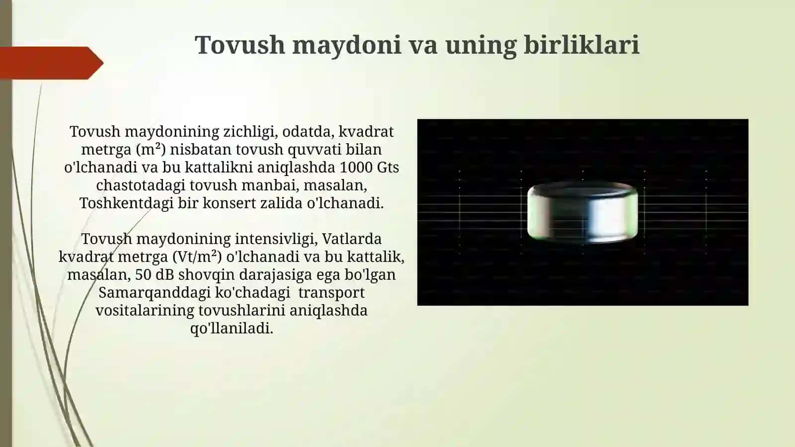 Akustik kattaliklar va ularning o'lchov birliklari 3