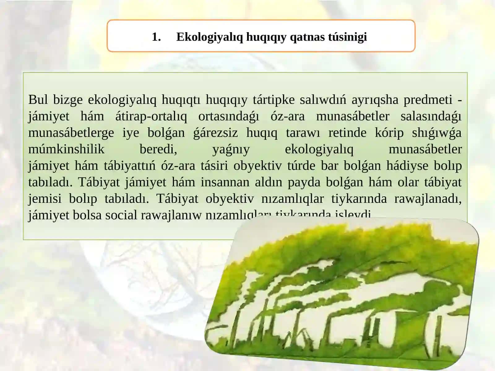 Ekologiyalıq huqıqıy qatnastúsiniginiń hám normaları 3
