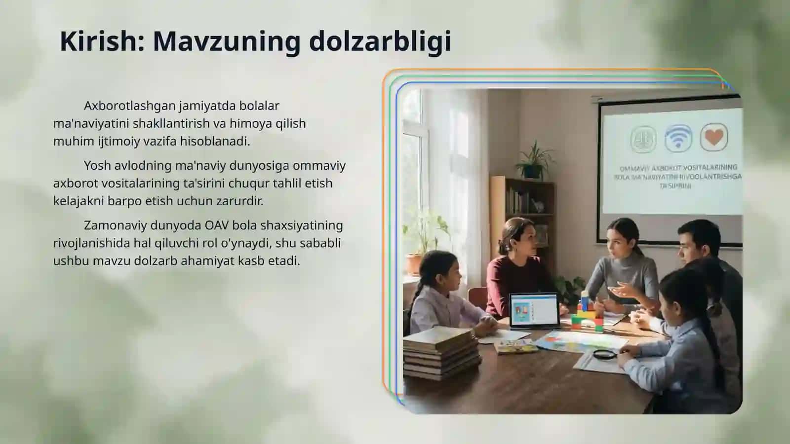 Ommaviy axborot vositalarining bola maʼnaviyatini rivojlantirishga taʼsiri 3