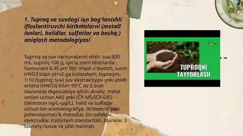 Tuproq va suvning ifloslanishida ion boģlanishli birikmalarni aniqlab, ulardan tozalash usulini ishlab chiqish 3