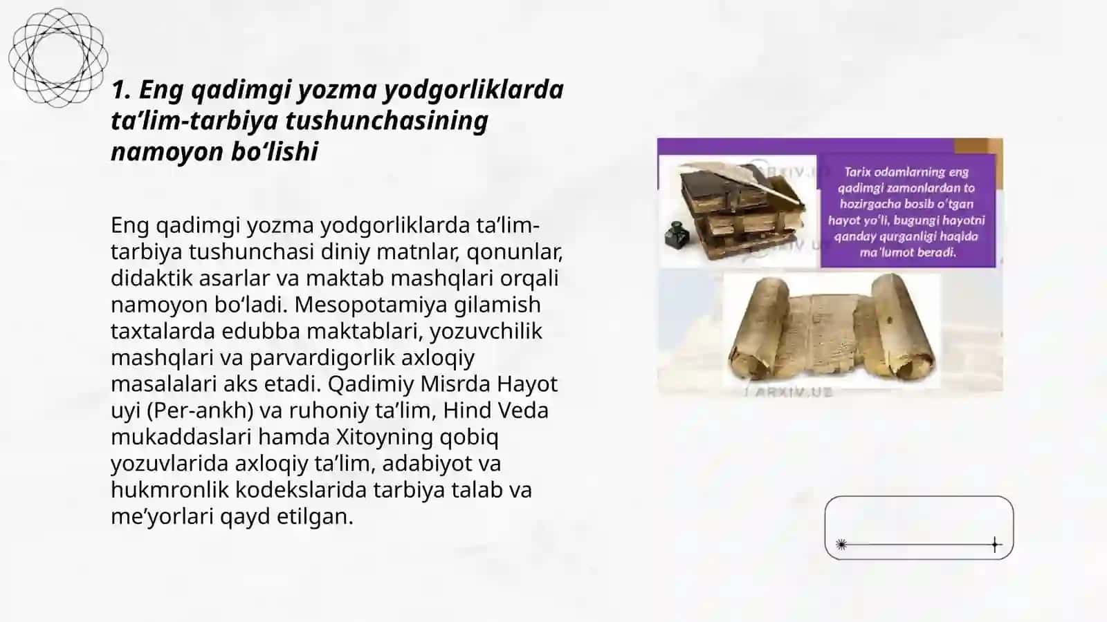 Eng qadimgi yozma yodgorliklarda taʼlim - tarbiya masalalari 3