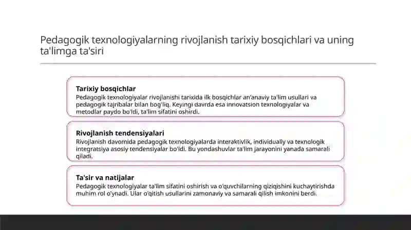 Pedagogiktexnologiyalarning rivojlanish bosqichlari va o'ziga xos xususiyatlari 3