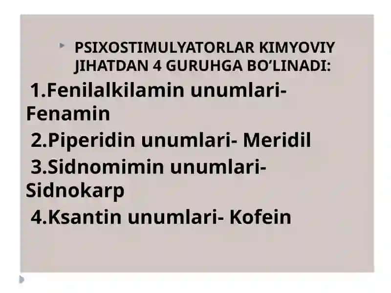 PSIXOSTIMULYATORLAR Kimyoviy Jihatdan 3