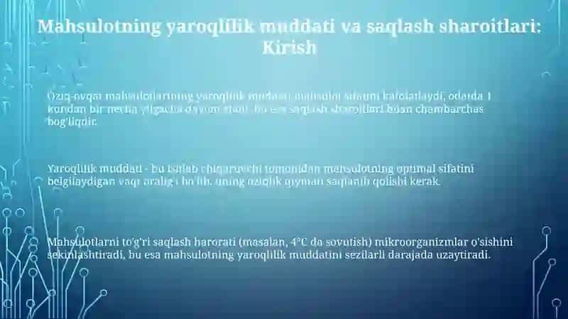 Oziq -ovqat mahsulotlarining yaroqlilik muddati va saqlanish sharoitlari 3