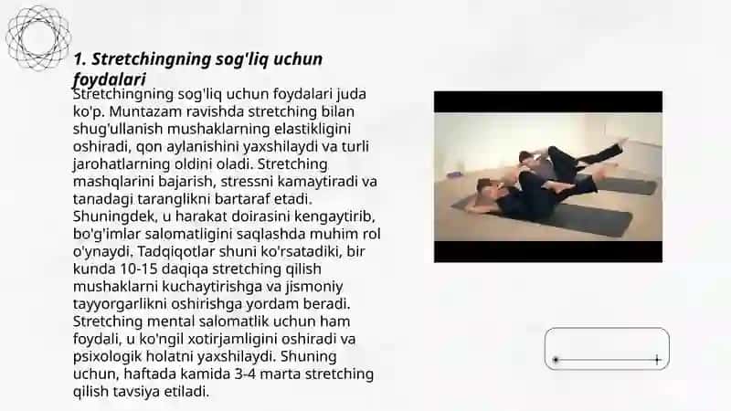 Stretching, kallenetika, pilates kabi zamonaviy sog'lomlashtirish turlari bo'yicha mashqlar 3