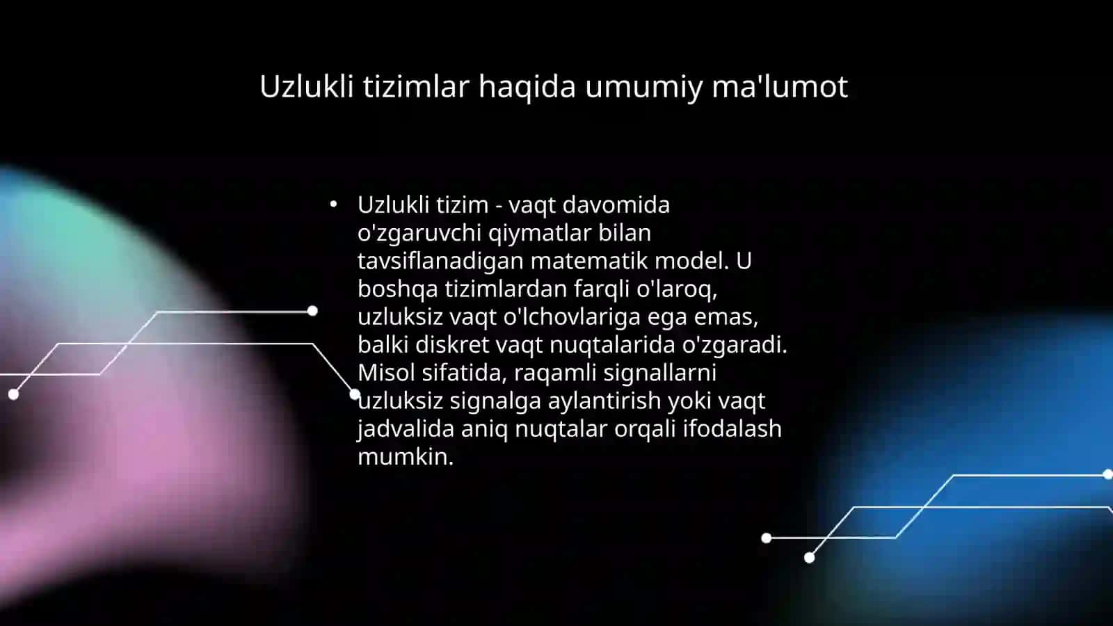 Uzlukli uzluksiz boshqarish tizimlarining matematik ifodalari va tavsiflari 3