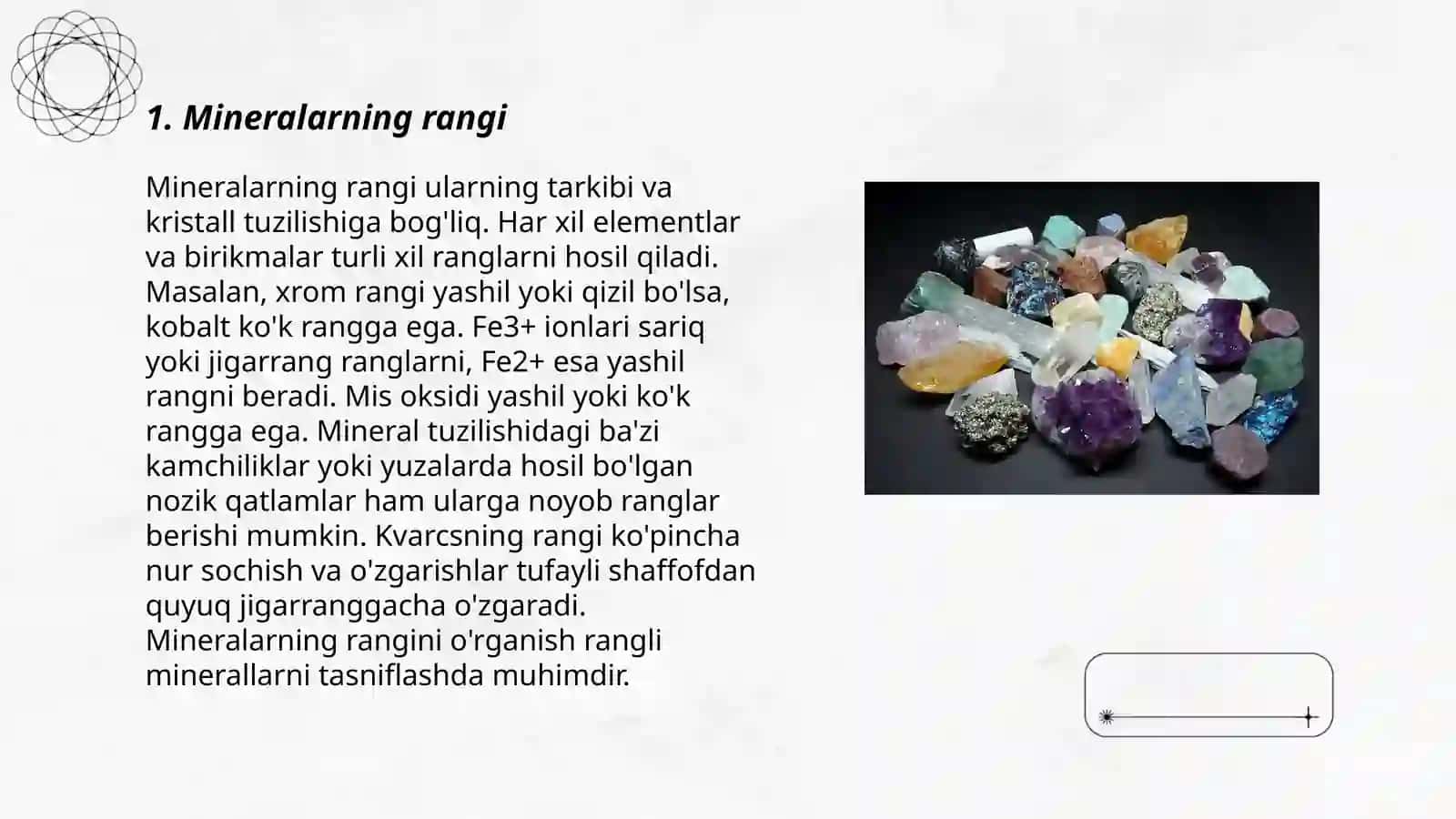 Mineralarning fizik hossalari (rang, shaffoflik, og'irlik) 3