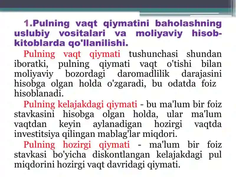 Baholashga kirish: pulning vaqt qiymati 3