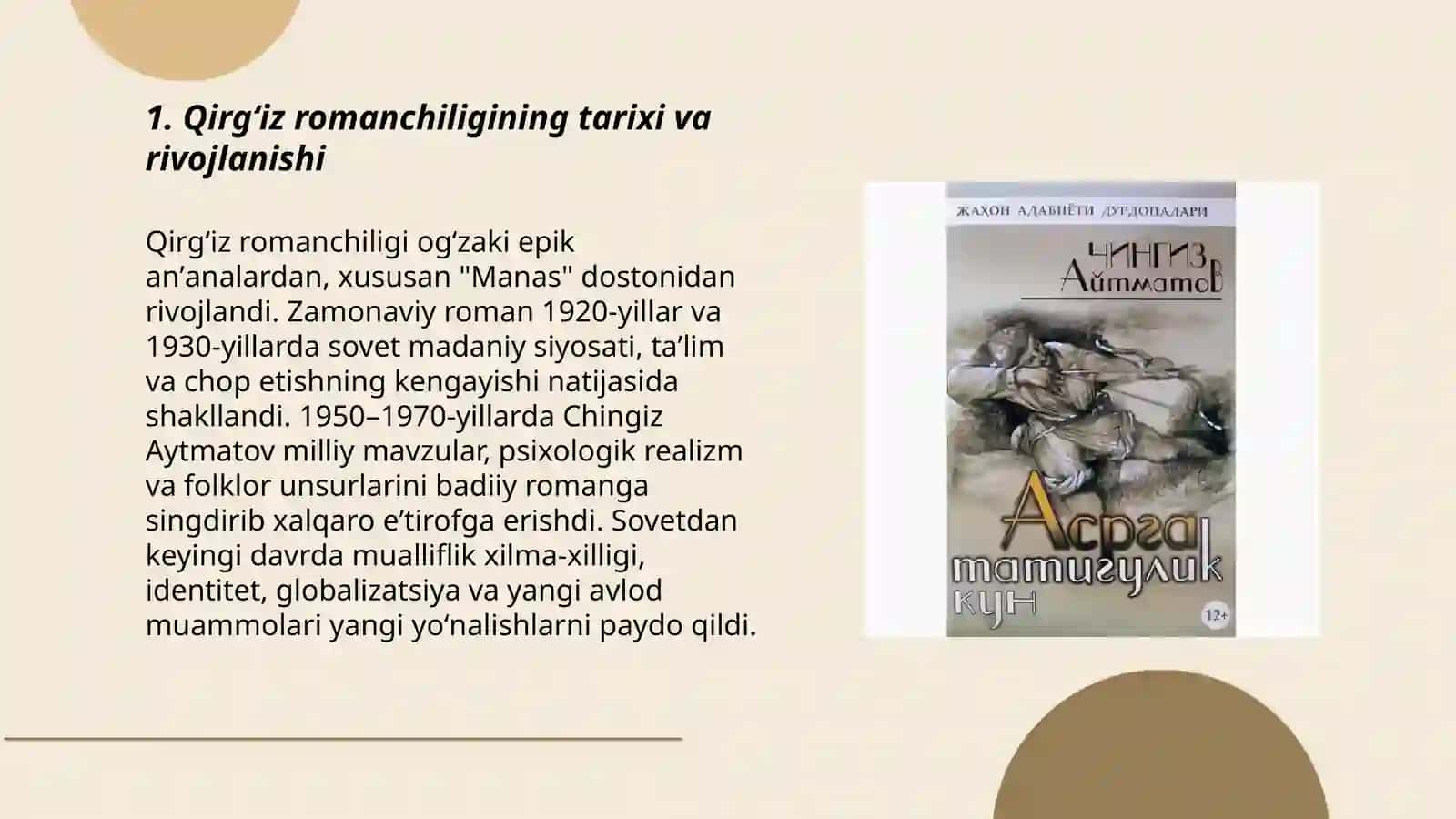 Qirg'iz adabiyotda romanchilik. Chingiz aytmatov qissa va hikoyalari 3