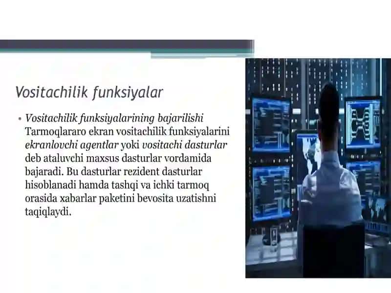 Tarmoqlararo ekranlar arxitekturasi va yangi avlod tizimlari 3