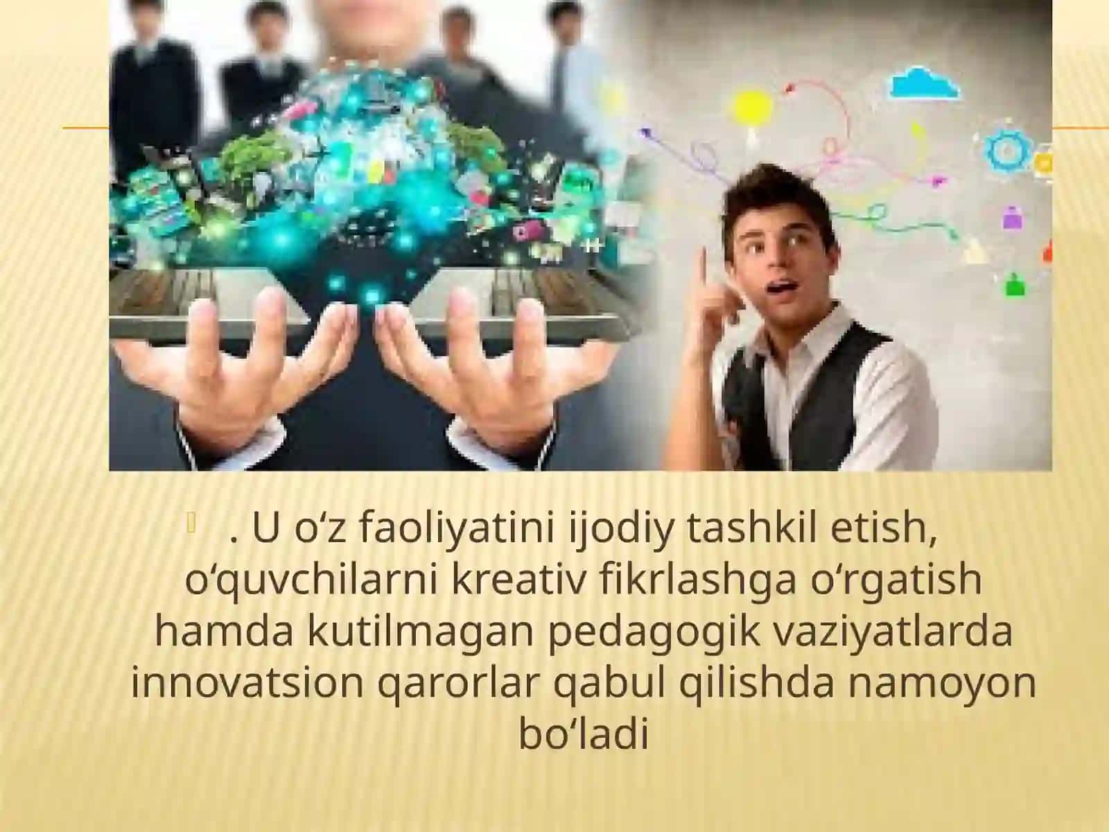 Pedagogning Kreativ Potensiali va Uning Namoyon Bo'lishi 3