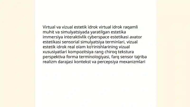 Olamni virtual va vizual estetik idrok etishning farqlari 3