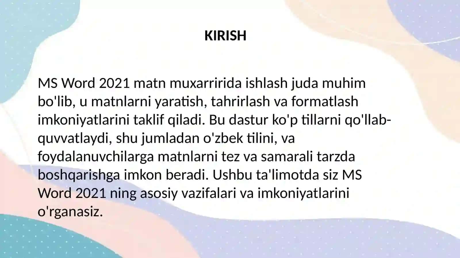 MS Word 2021 matn muxarririda ishlash 3