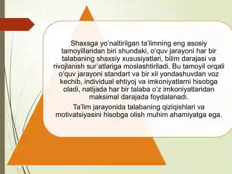 Shaxsga yo'naltirilgan ta'limning asosiy tamoyillari 3