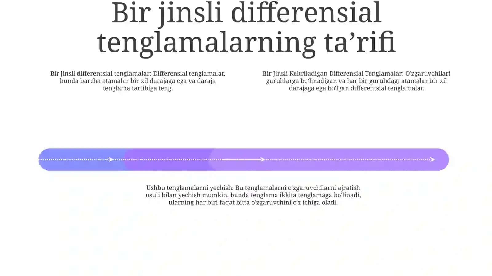 Bir Jinsliga Keltriladigan Differensial Tenglamalar Va Ularni Yechish 3