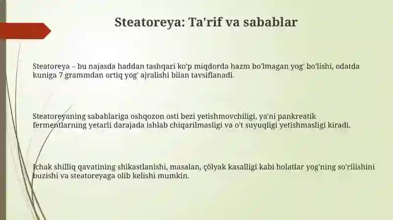 Xolesistetlardayogʻlarhazmlanishinibuzilishi(sterotorea) 3