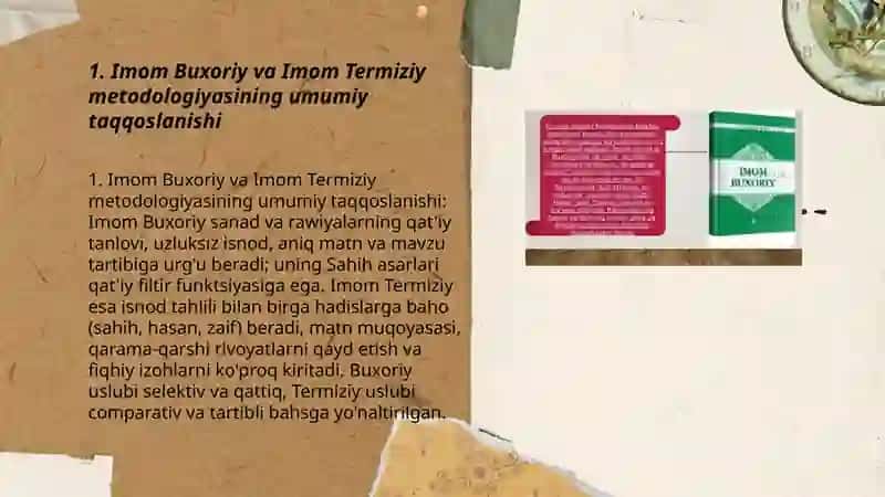 Imom Buxoriy va Imom Termiziyning hadis ilmiga qo’shgan hissalarini qiyosiy tahlili 3