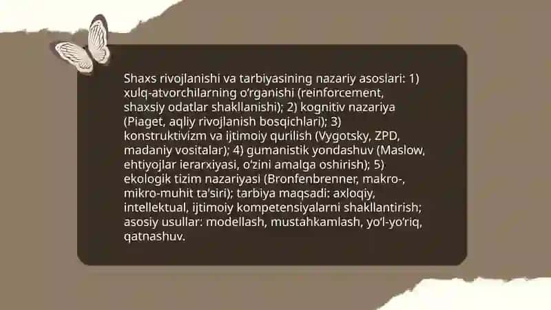 Shaxsning rivojlanishi tarbiyasi va ijtimoiylashuvi, tarbiya maqsadi va vazifalari 3