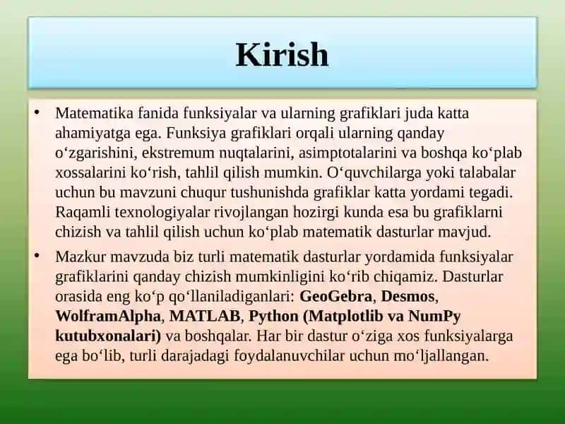 Mavzu:Turli matematik dasturlar yordamida berilgan funksiya grafiklarini analitik chizish 3