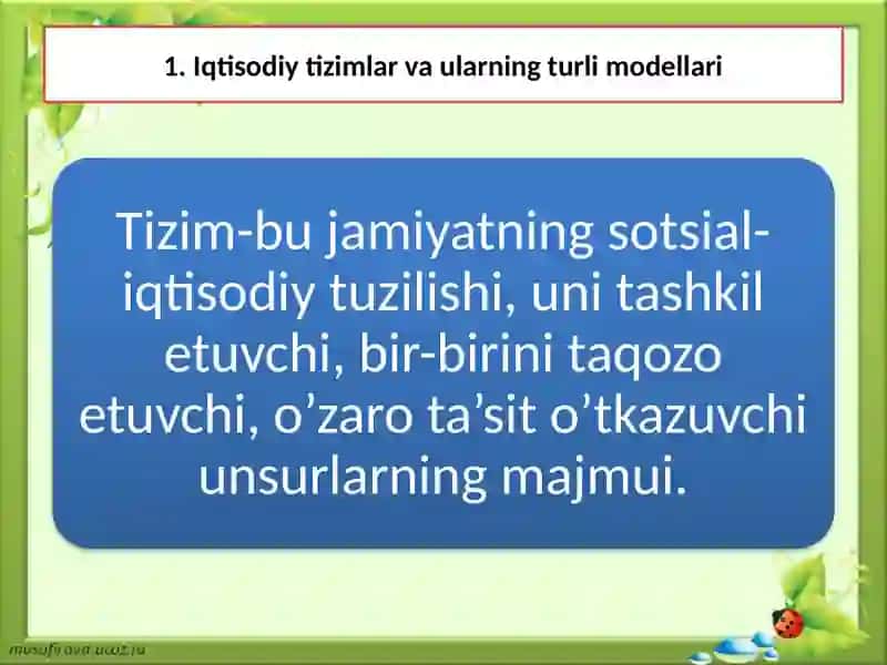 Iqtisodiy tizimlar vaularning turlari modellari 3