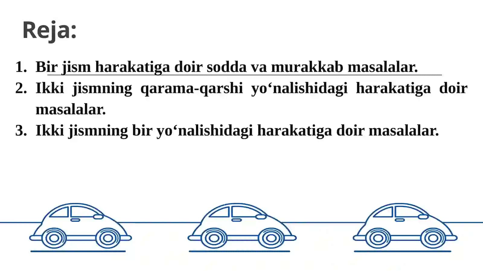 Harakatga doir masalalar va ularni yechish usullari 3