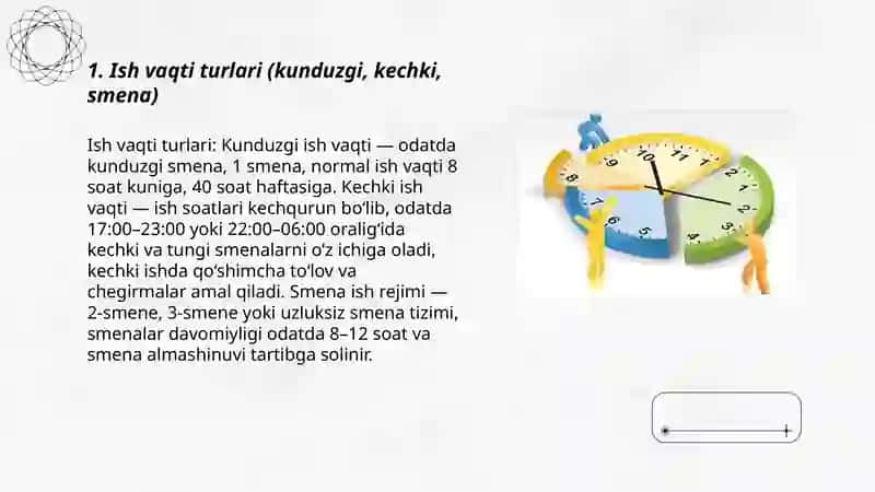 Ish vaqti turlari va mehnat qonunchiligi 3