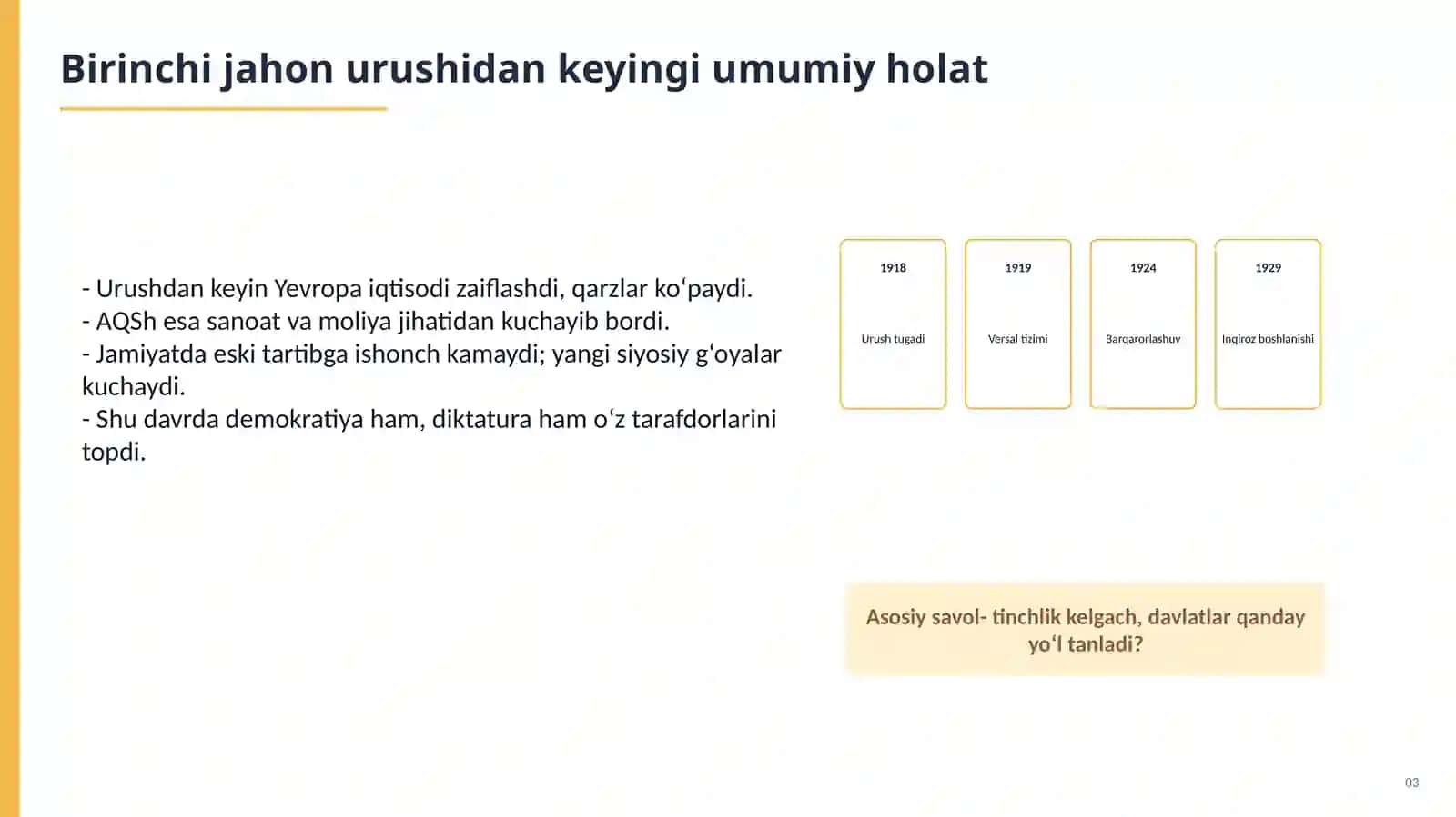 XX asr G‘arb davlatlarining iqtisodiy va siyosiy o‘zgarishlari 3