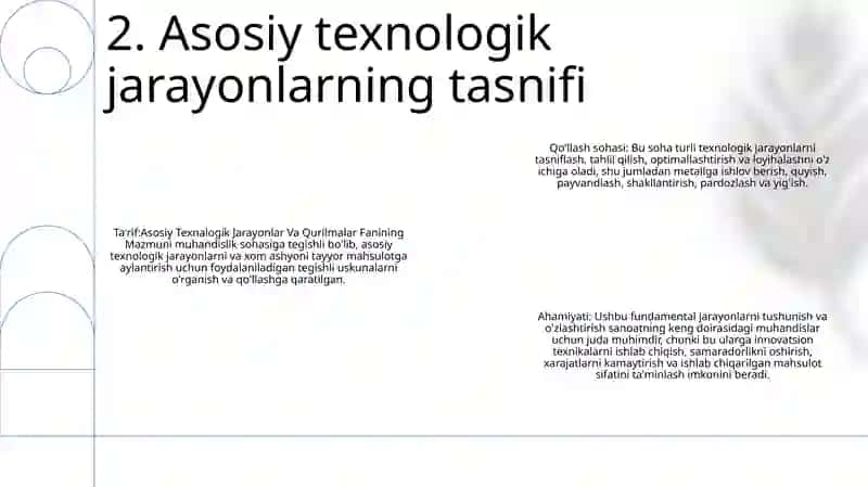 Asosiy Texnalogik Jarayonlar Va Qurilmalar Fanining Mazmuni 3