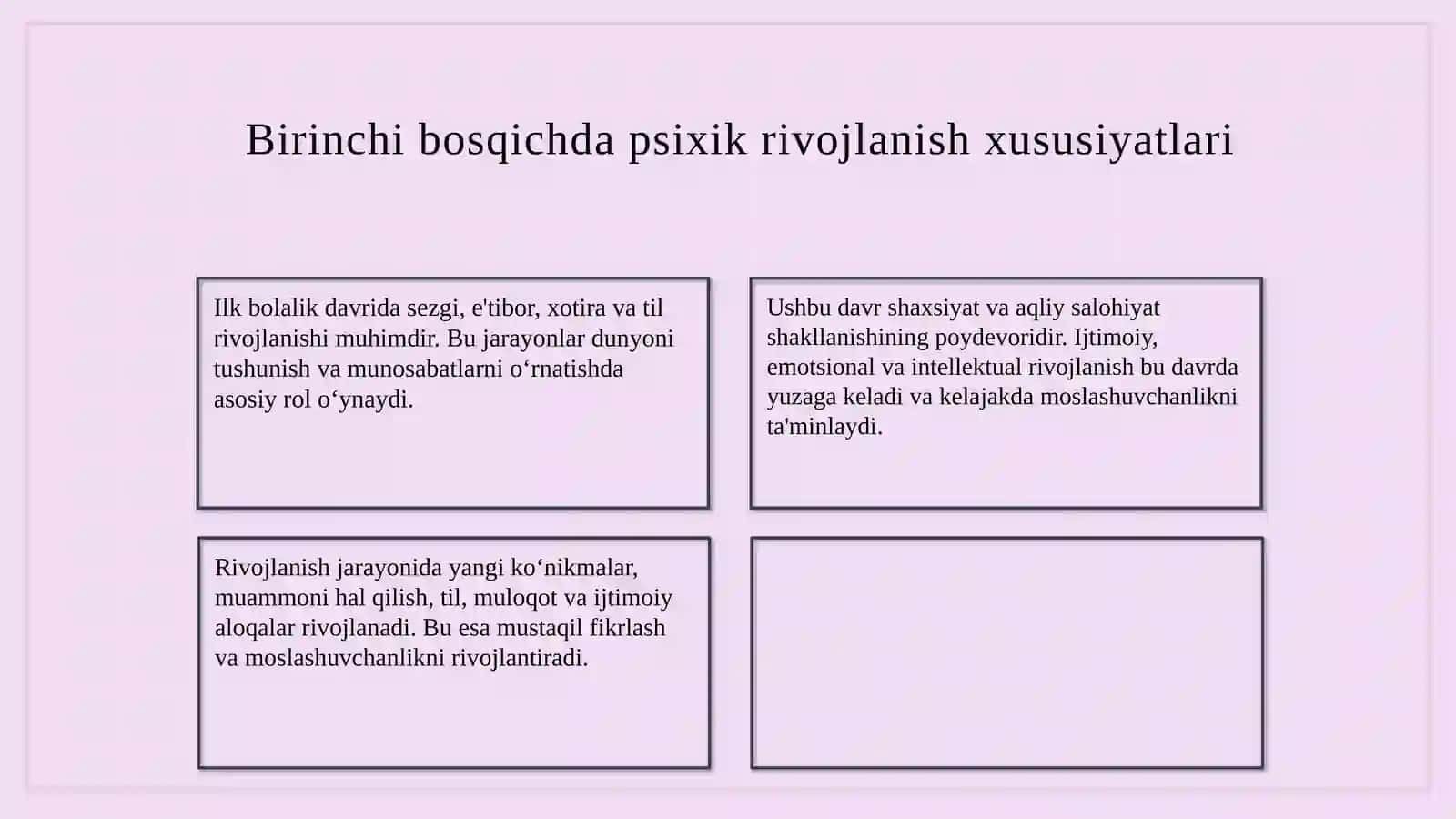 Bolalar psixikasi va rivojlanish jarayonlari 3