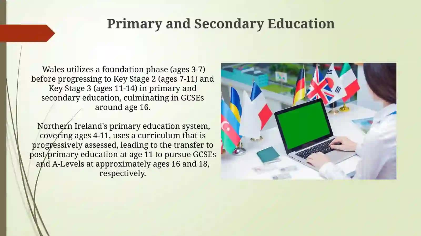 Educational Features of Schottland Wales and Nothern Ireland 3