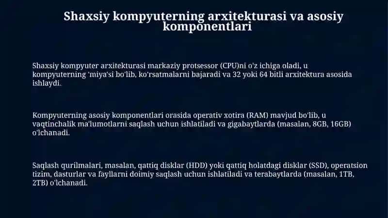 Shaxsiy kompyuterning arxitekturasi va asosiy komponentlari 3