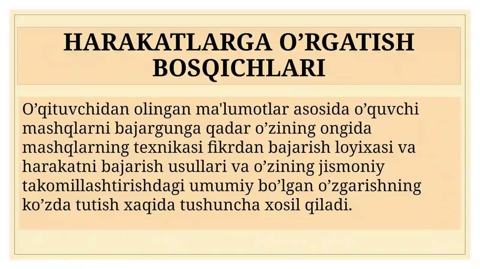 Harakatlarga o‘rgatish bosqichlari 3