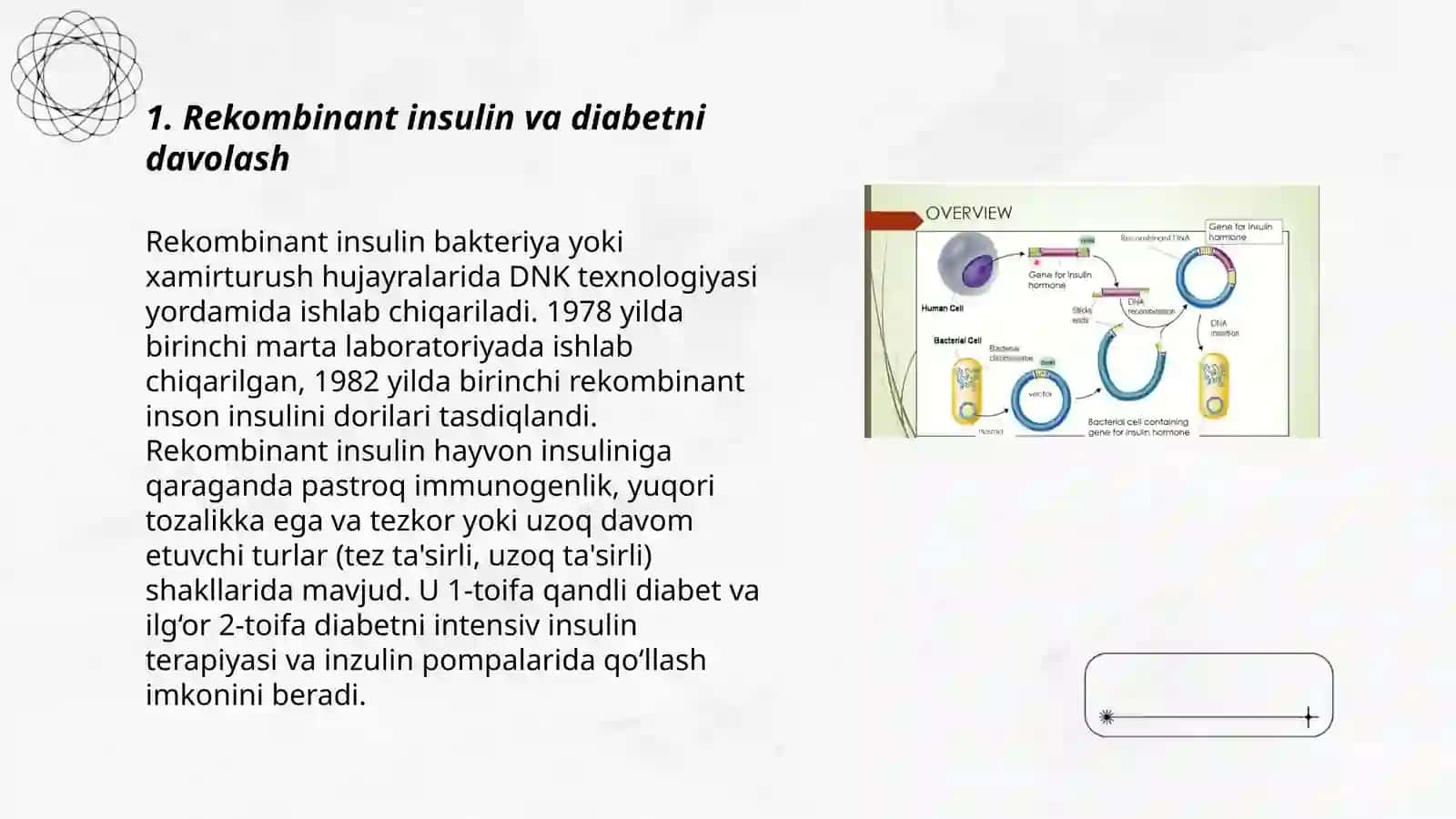 Tibbiyotda DNK rekombinantlarning qo'llanishi 3