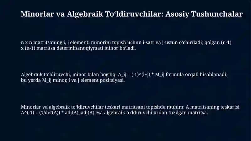 Algebraik toʻldiruvchi minorlar va teskari matrissa. Kramer formulalari 3