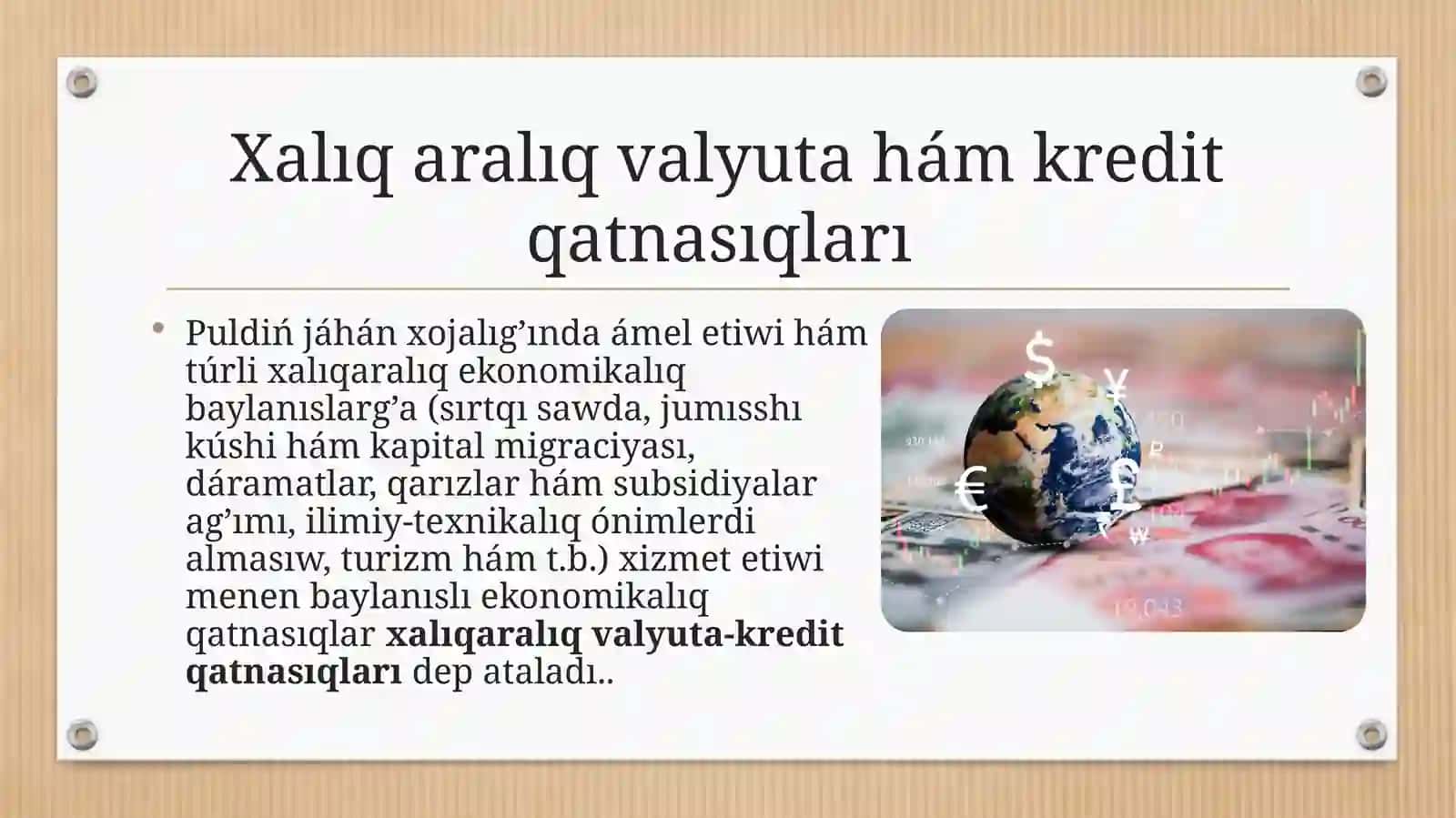 Xalıqaralıq valyuta hám kredit qatnasıqları hám de onıń ámiyeti. Jáhan finans bazarı 3