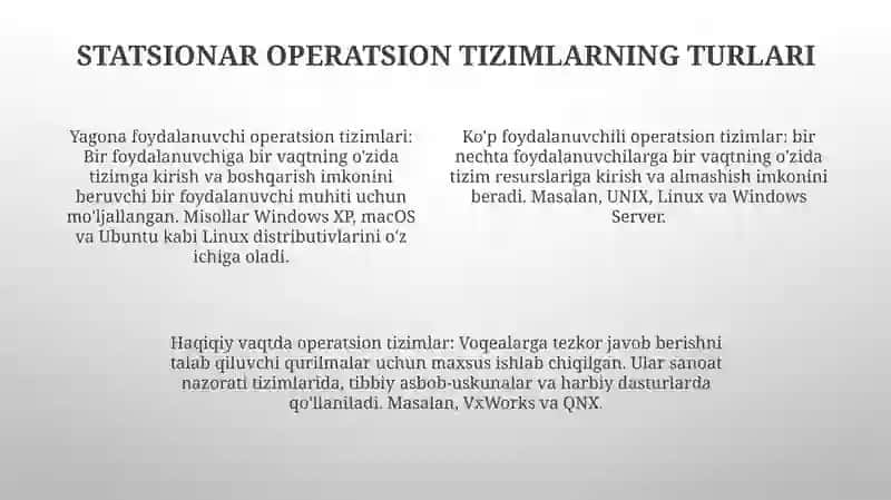 Statsionar Va Mobil Operatsion Tizim Turlari 3
