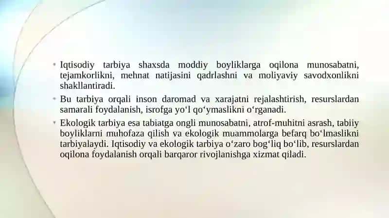 Iqtsodiy va ekologik tarbiya.Fuqarolik tarbiyasi.Ma’naviy-axloqiy tarbiya. 3