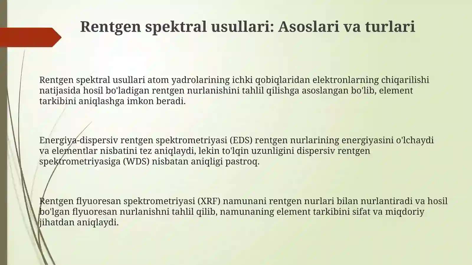 Rentgen spektral usullari va lyuminessent tahlil 3