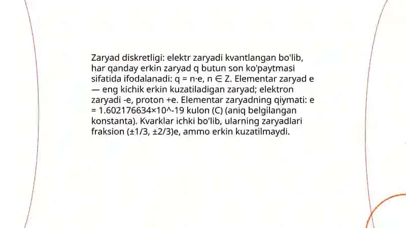 Zaryad diskretligi va uning saqlanish qonuni 3