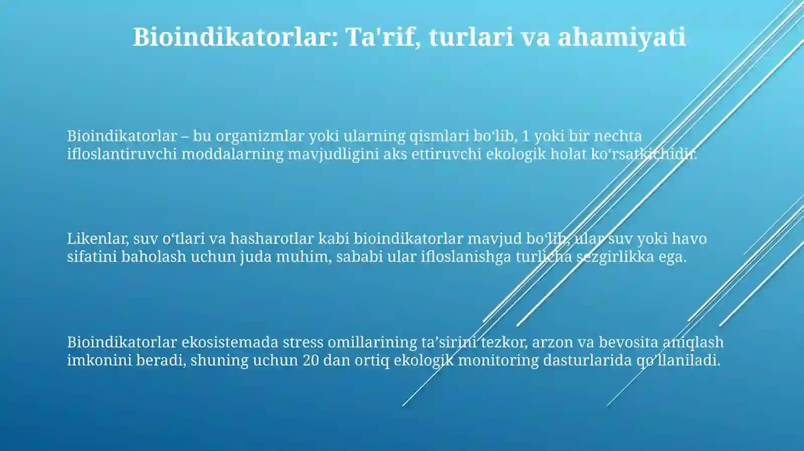 Biondikatorlar yordamida havo yoki suvni ifloslanishini aniqlash 3